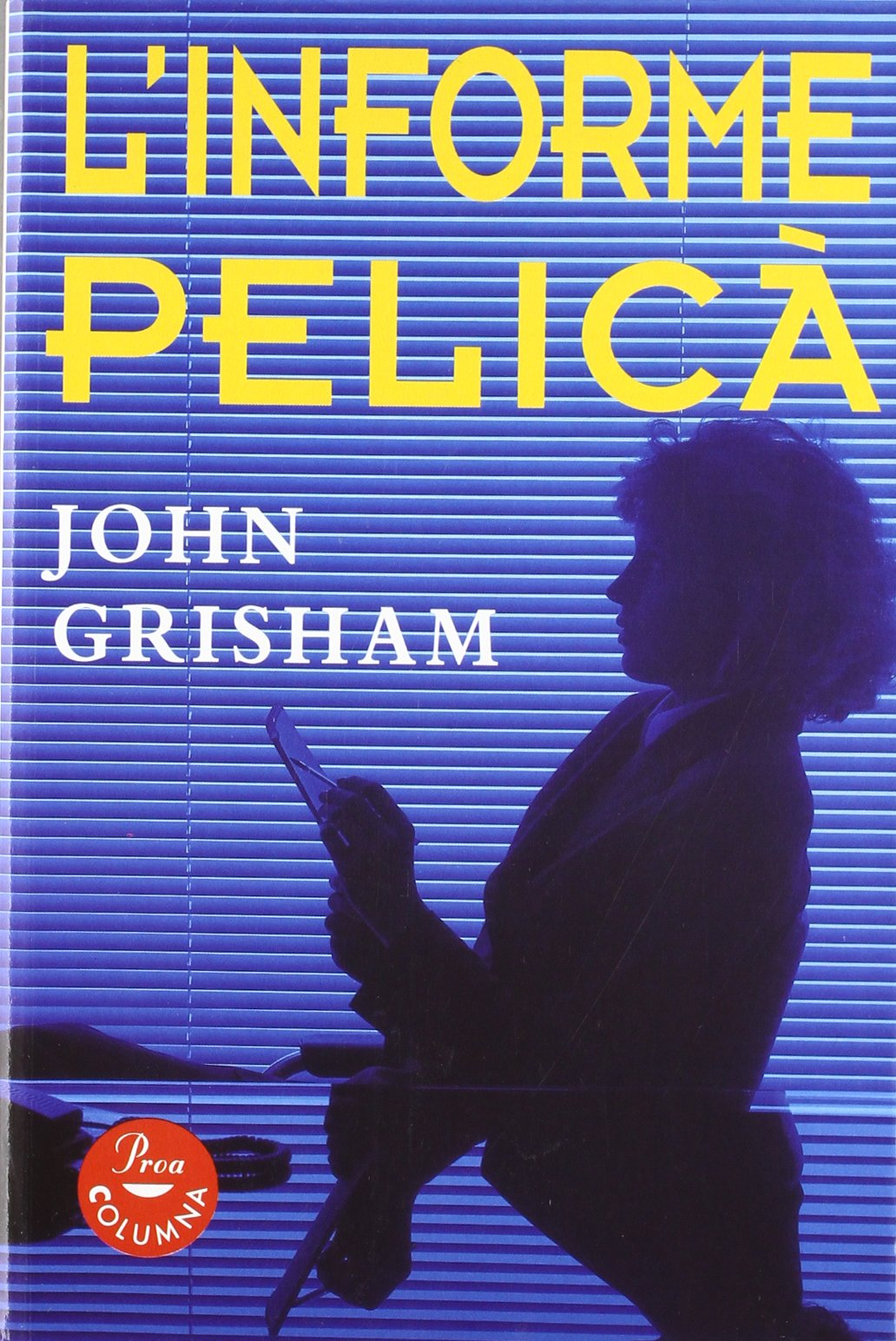 L'INFORME PELICA