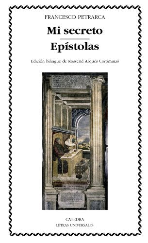 Mi secreto; Epístolas (Selección) (Letras Universales)