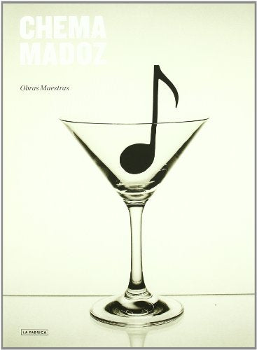 Chema Madoz: Masterpieces (OBRAS MAESTRAS)
