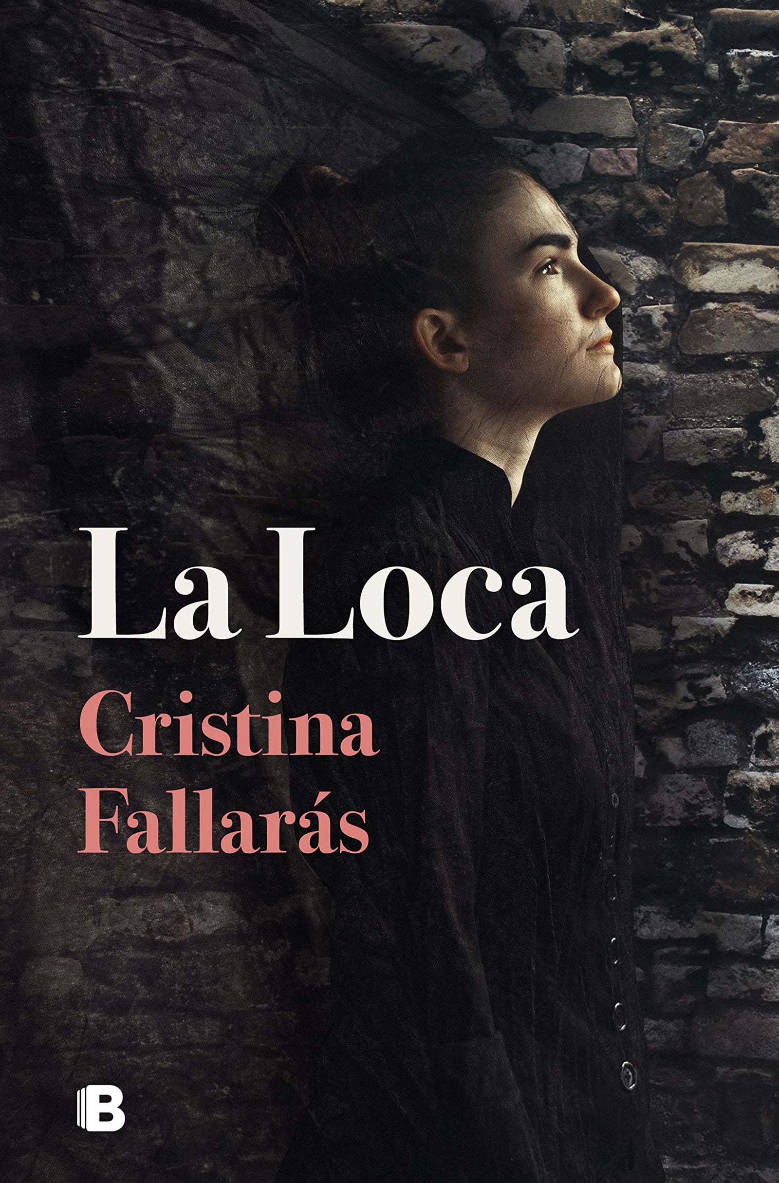La Loca (Ediciones B)