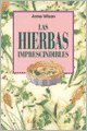 Las Hierbas Imprescindibles