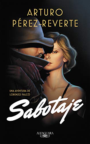 Sabotaje (Serie Falcó) (Alfaguara)