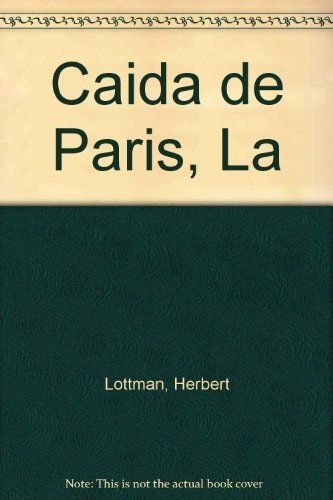 La caída de París: 14 de junio de 1940: 191 (Andanzas)