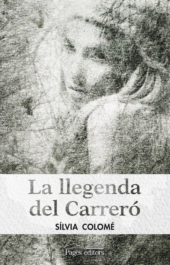 La Llegenda del Carreró, Colección Serie Narrativa