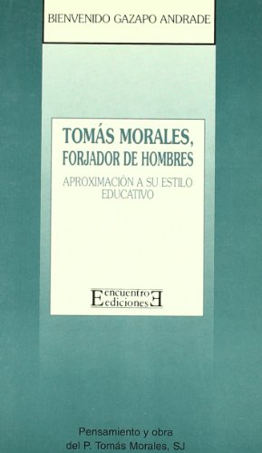 Tomás Morales, forjador de hombres