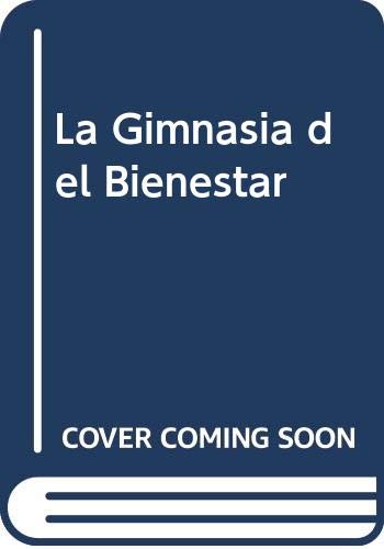La gimnasia del bienestar