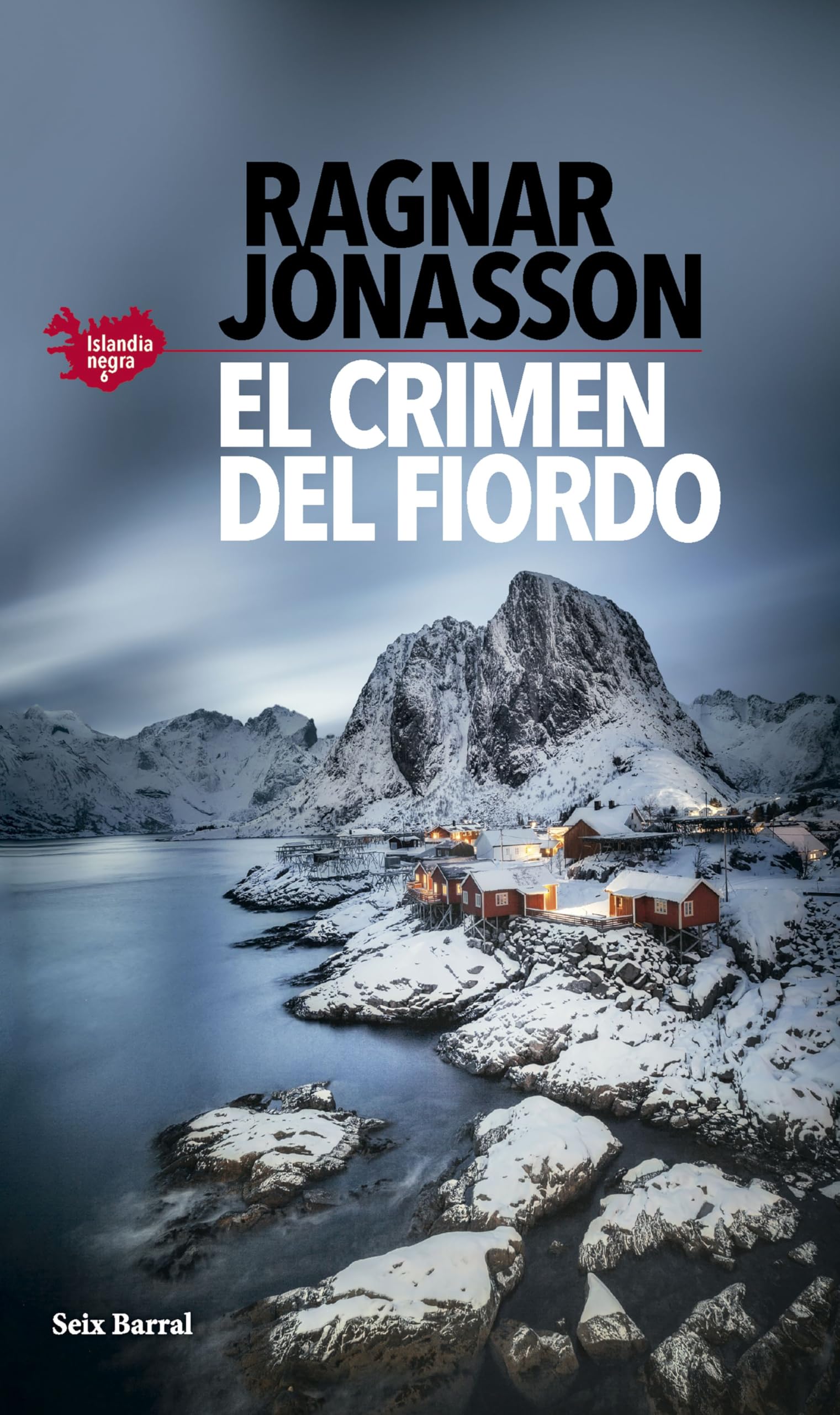 El crimen del fiordo (Serie Islandia Negra 6) (Biblioteca Formentor)