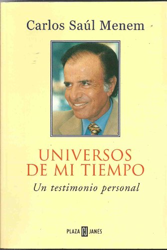 Universos de mi tiempo un testimonio personal