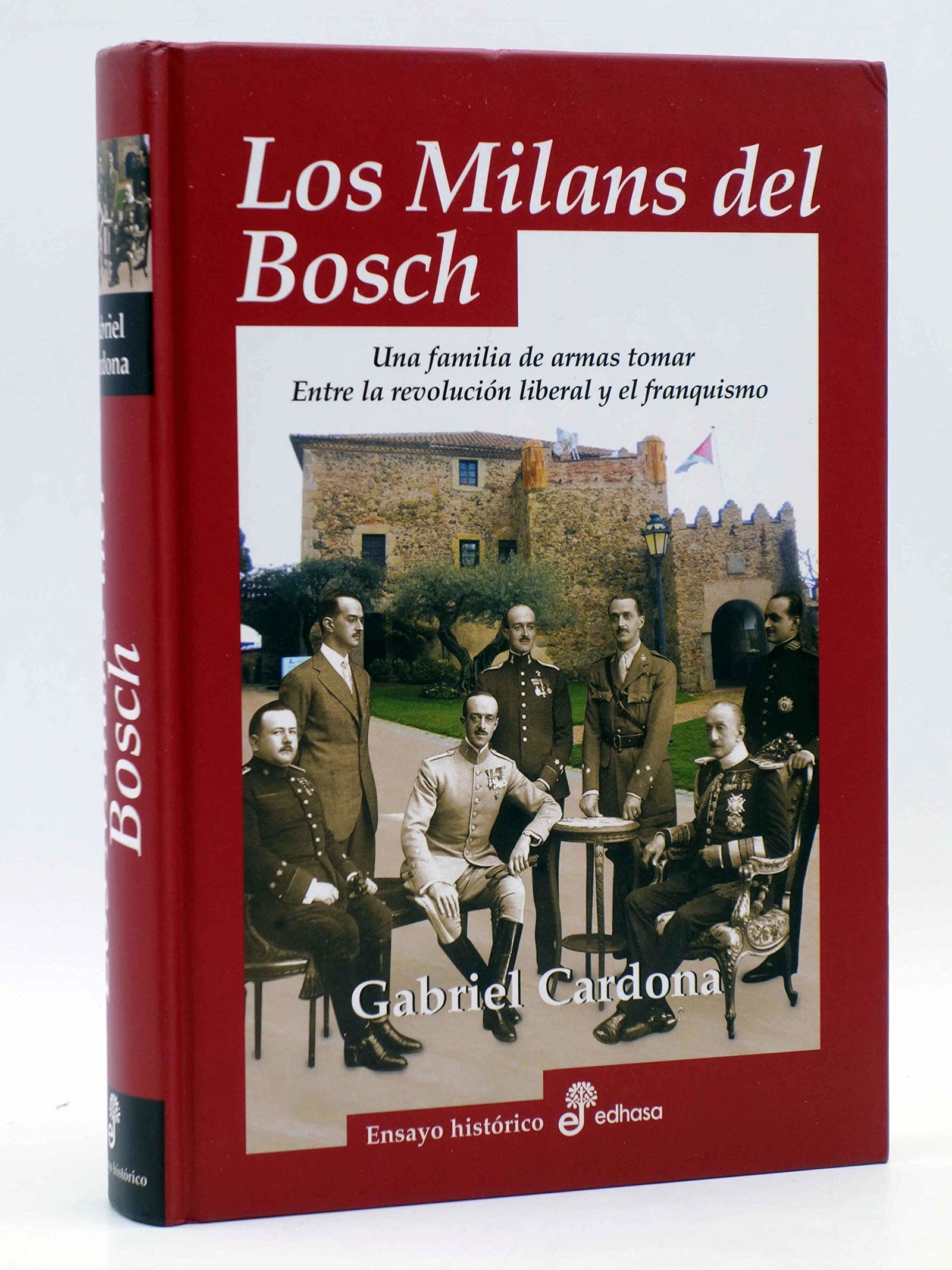 Los Milans del Bosch (Ensayo histórico)