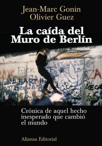 La caída del Muro de Berlín (Libros Singulares (LS))