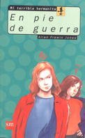 En pie de guerra: 1 (Mi terrible hermanito)