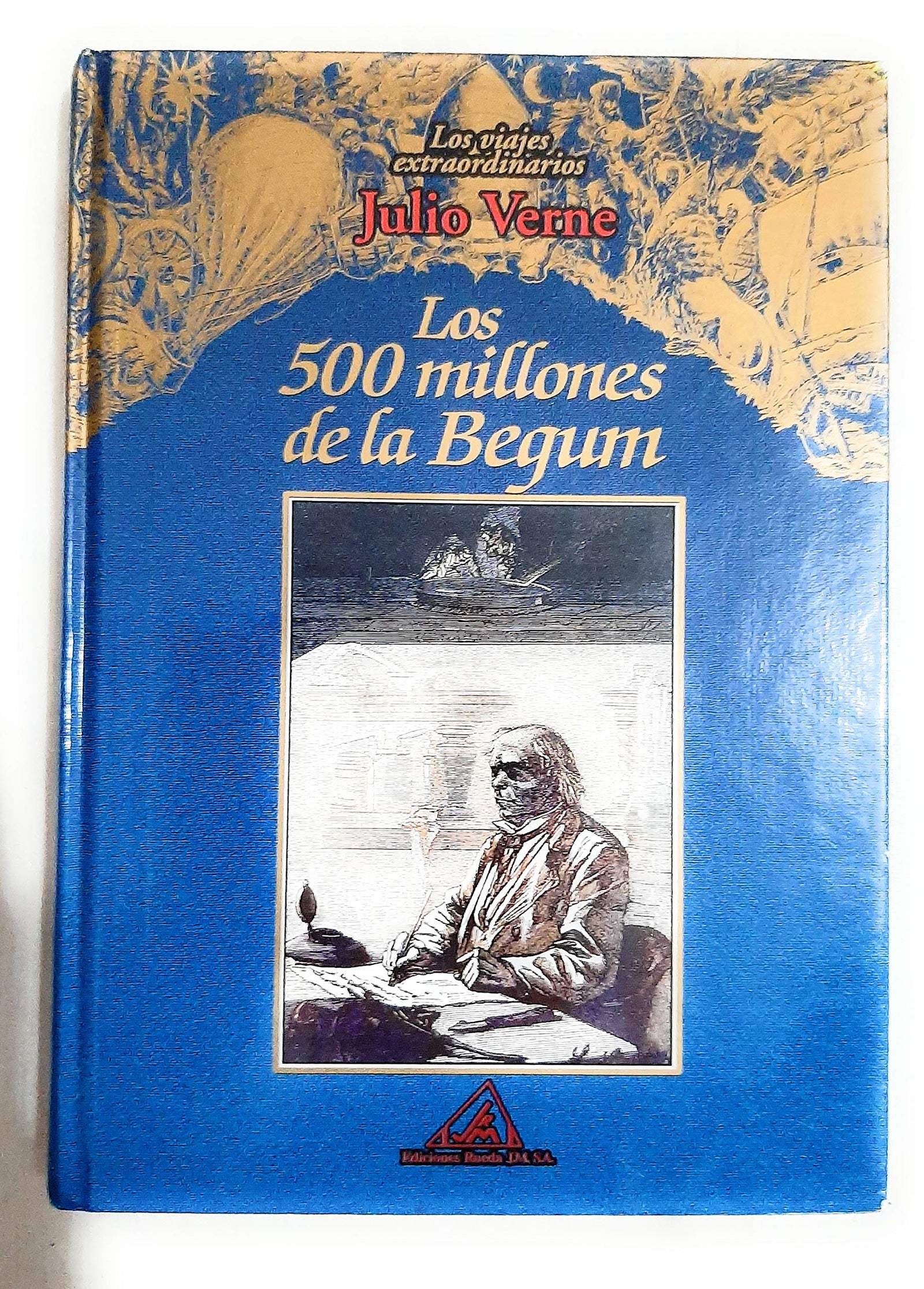 Los viajes extraordinarios de Julio Verne: Los quinientos millones de Begún: Vol.(2)