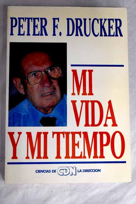 Mi vida y mi tiempo
