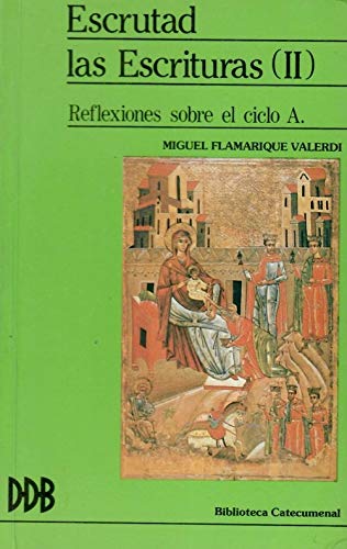 Escrutad las escrituras - ciclo a