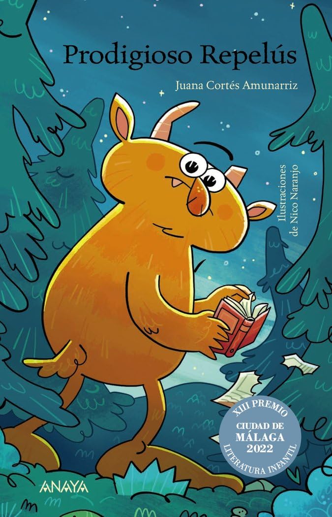 Prodigioso Repelús (LITERATURA INFANTIL - Premio Ciudad de Málaga)