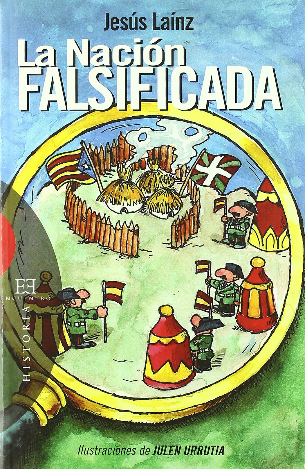 La Nación Falsificada (Ensayo)