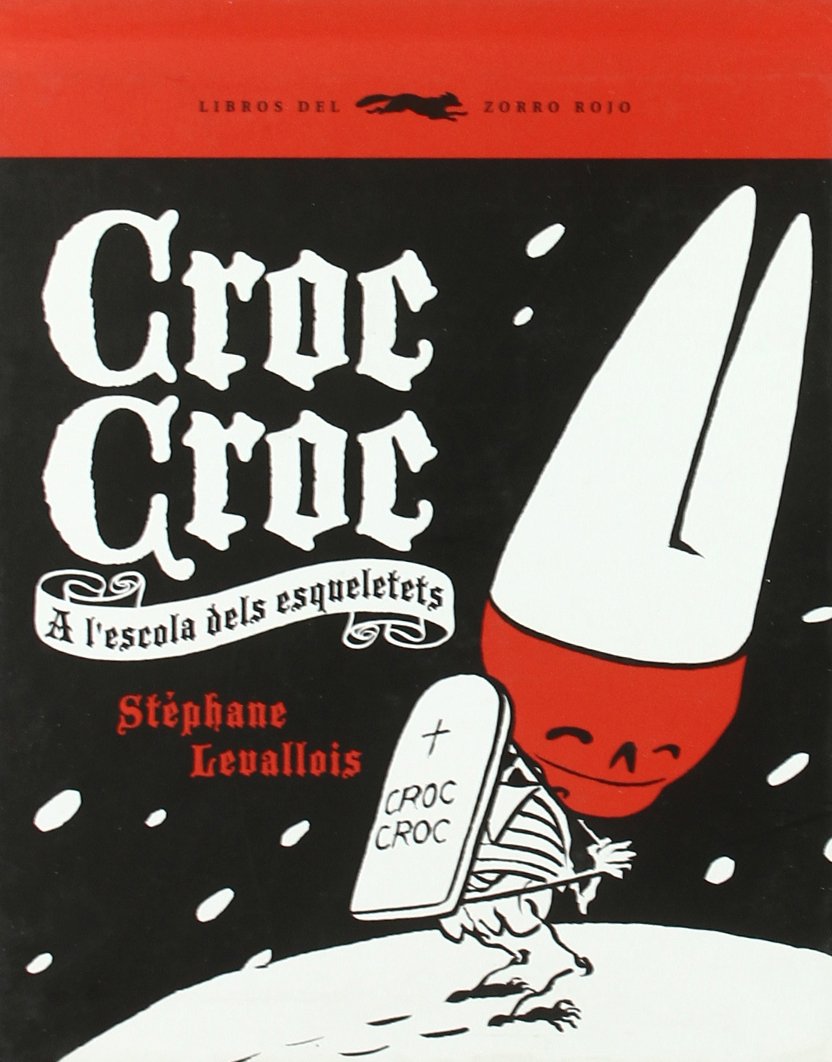 Croc Croc (ÁLBUMES ILUSTRADOS)