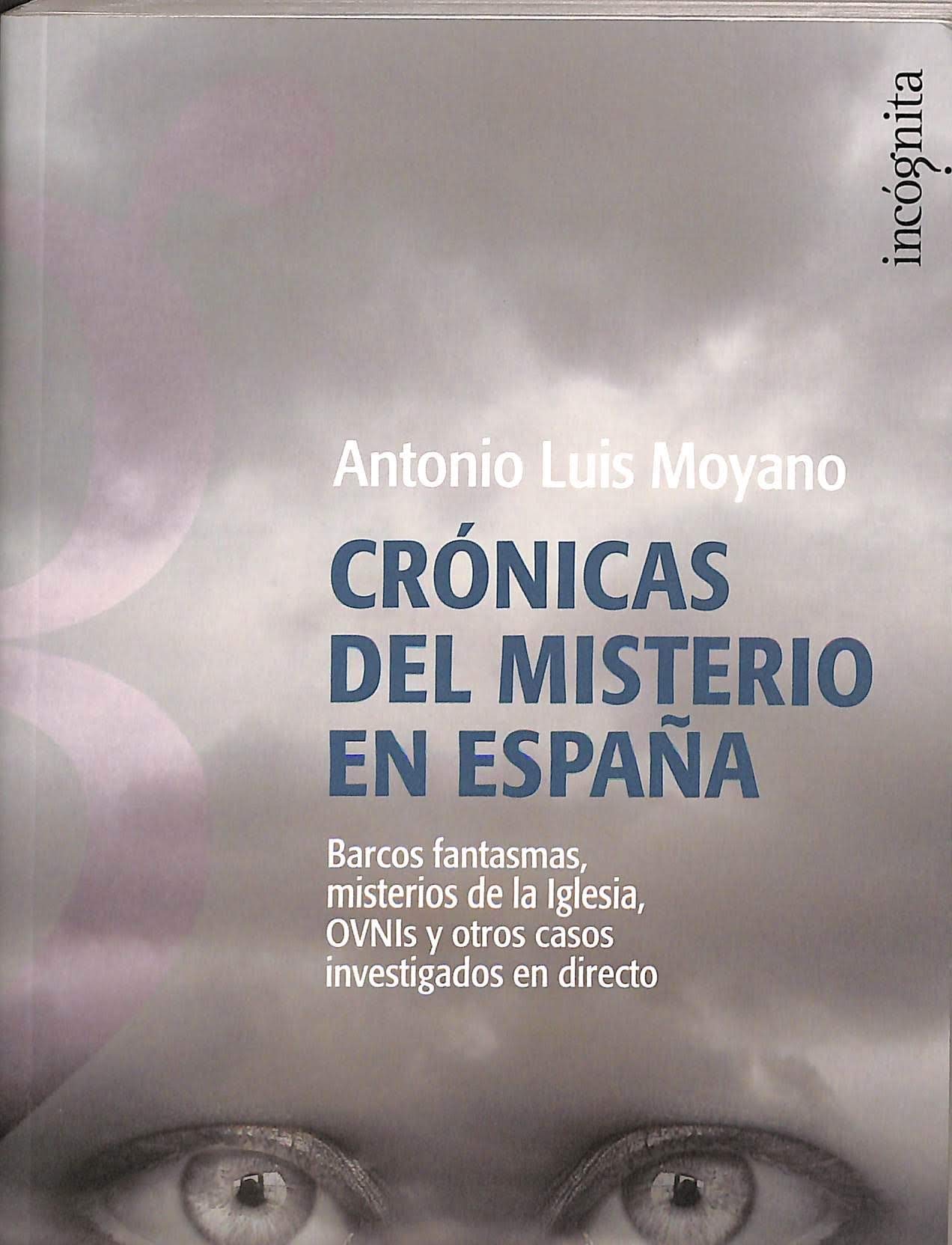 Cronicas del misterio en España (Incognita (espejo Tinta))