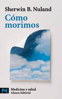 Cómo morimos (El Libro De Bolsillo - Ciencias)