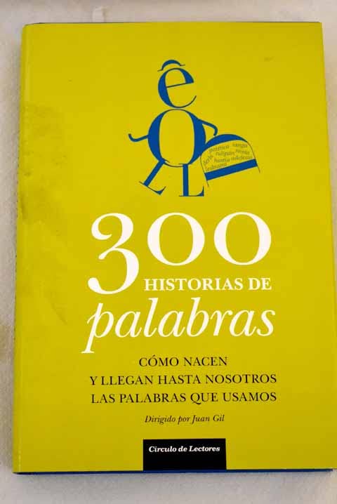 300 HISTORIAS DE PALABRAS