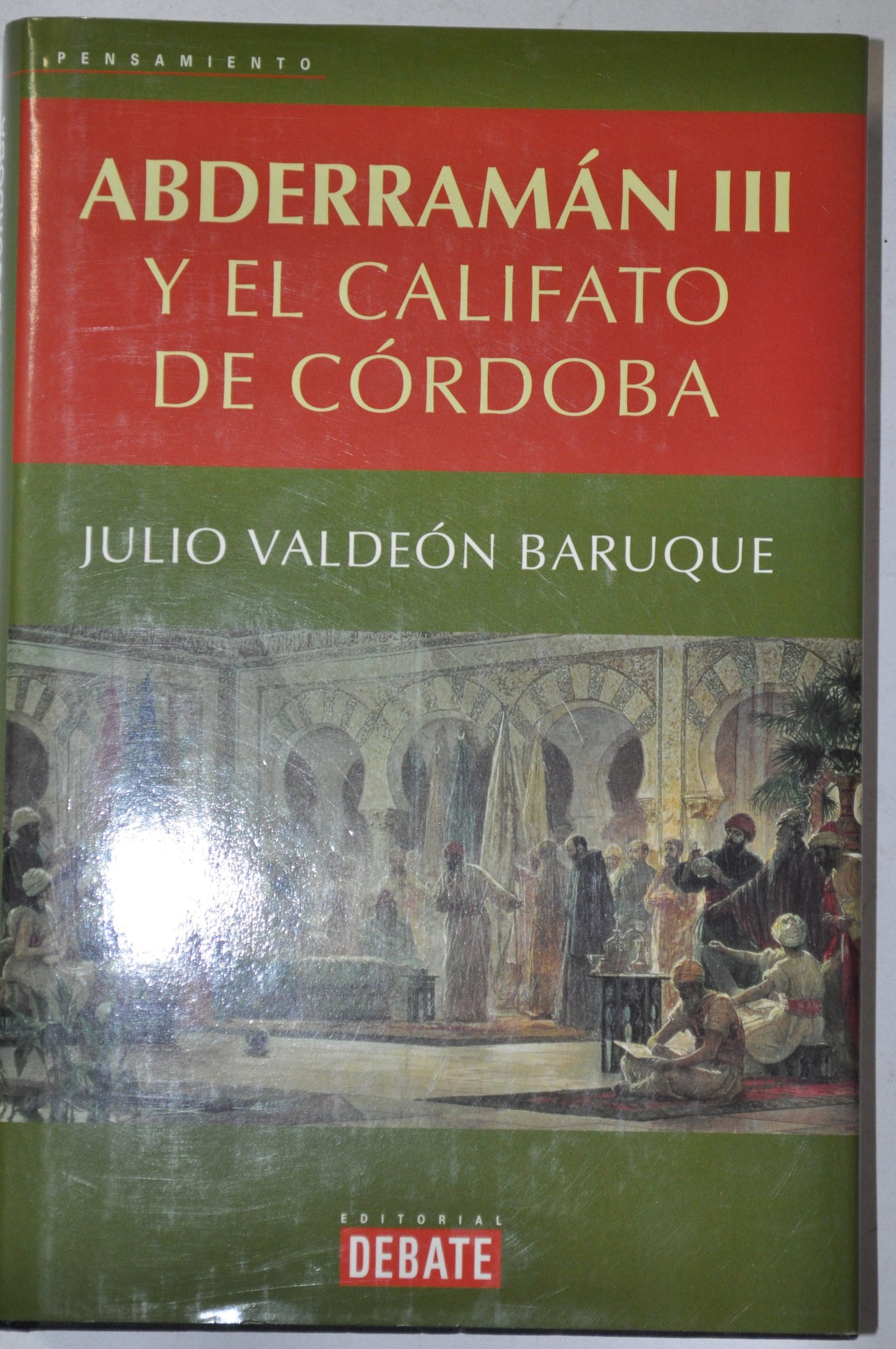 ABDERRAMAN III-CALIFATO CORDOBA-DEBATE: 3 (SIN COLECCION)