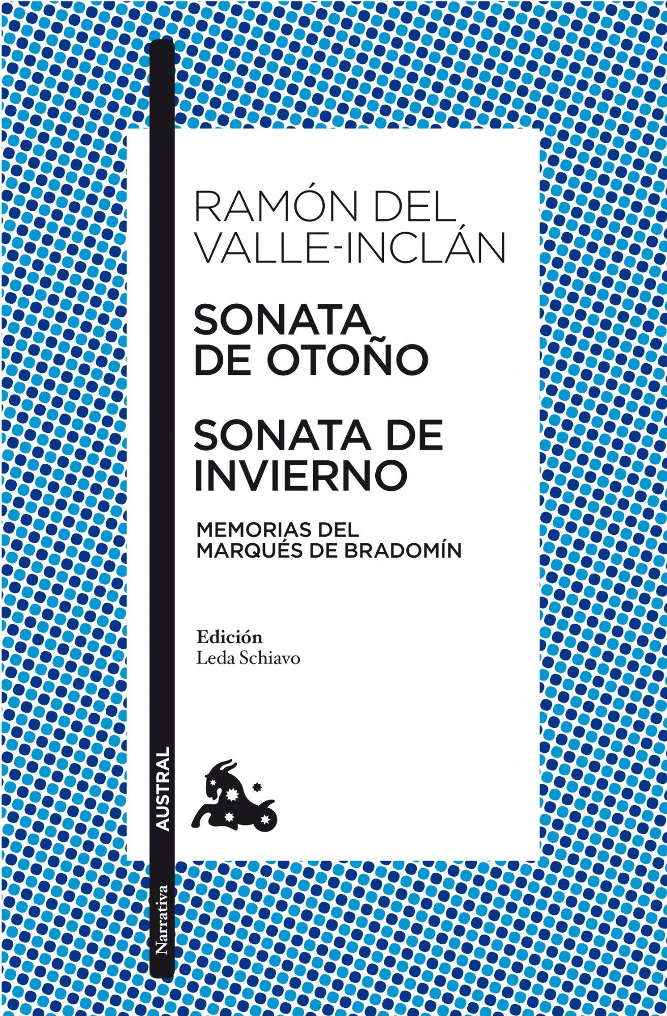 Sonata de Otoño / Sonata de Invierno: Memorias del marqués de Bradomín: 1 (Clásica)