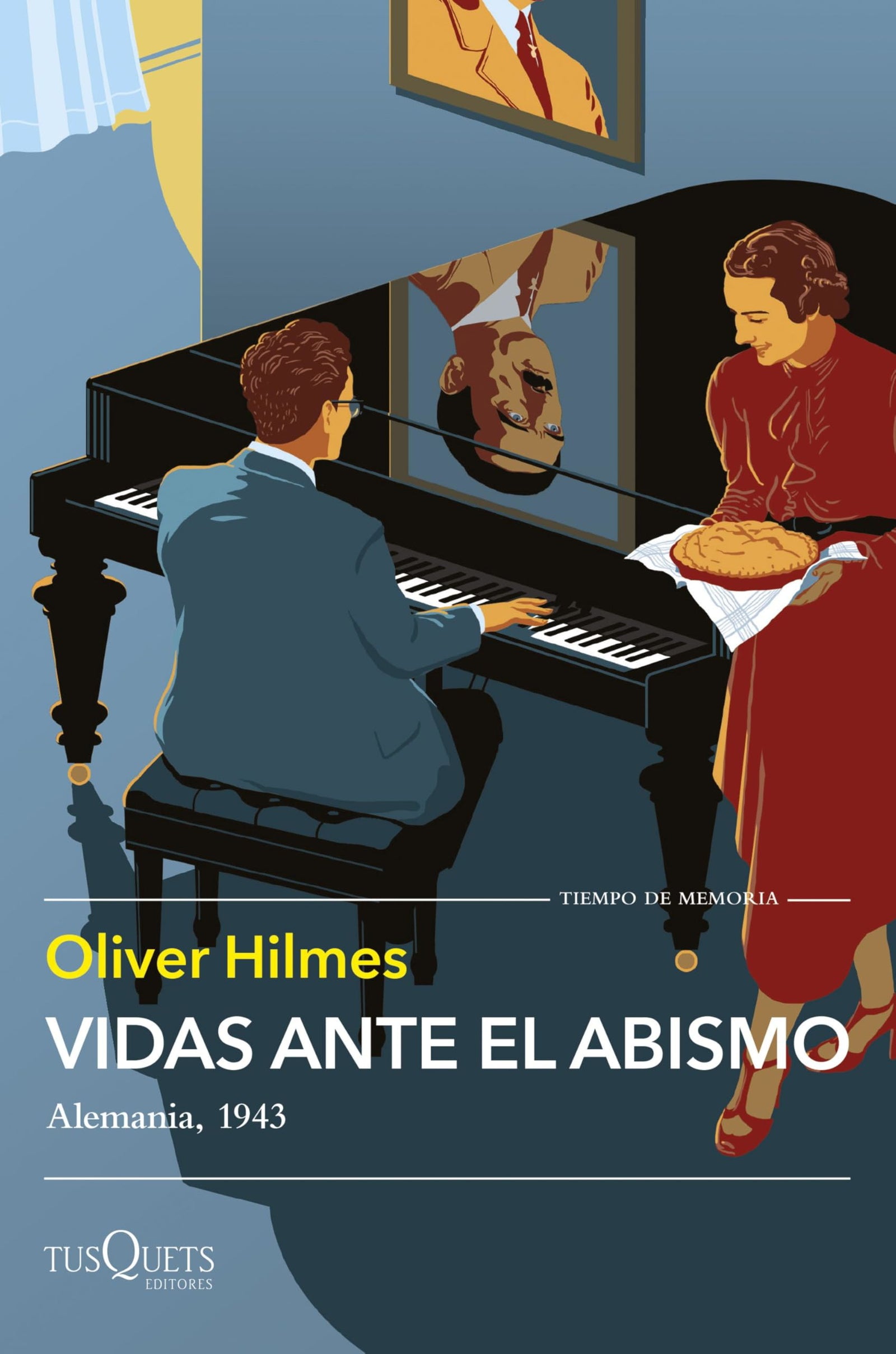 Vidas ante el abismo: Alemania, 1943 (Tiempo de Memoria)