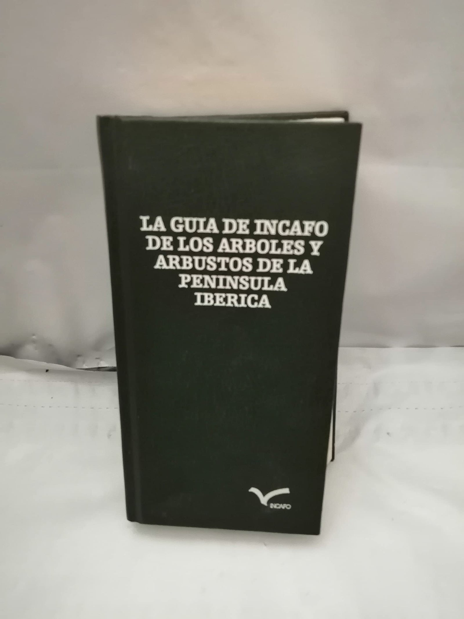 Guia de incafo de arboles yarbustos de la peninsula iberica