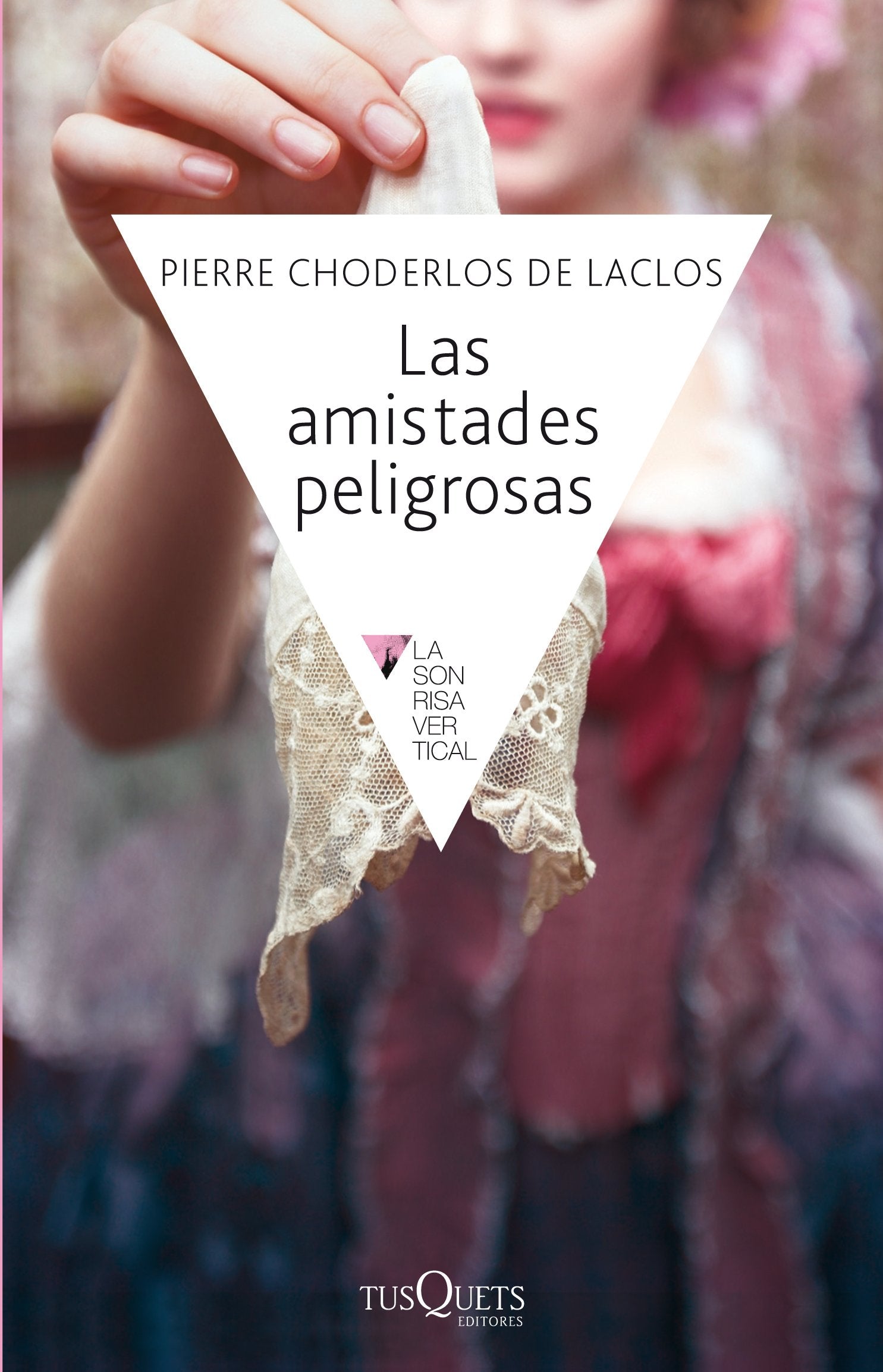 Las amistades peligrosas: 62 (La Sonrisa Vertical)