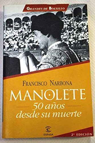 Manolete 50 años desde su muerte