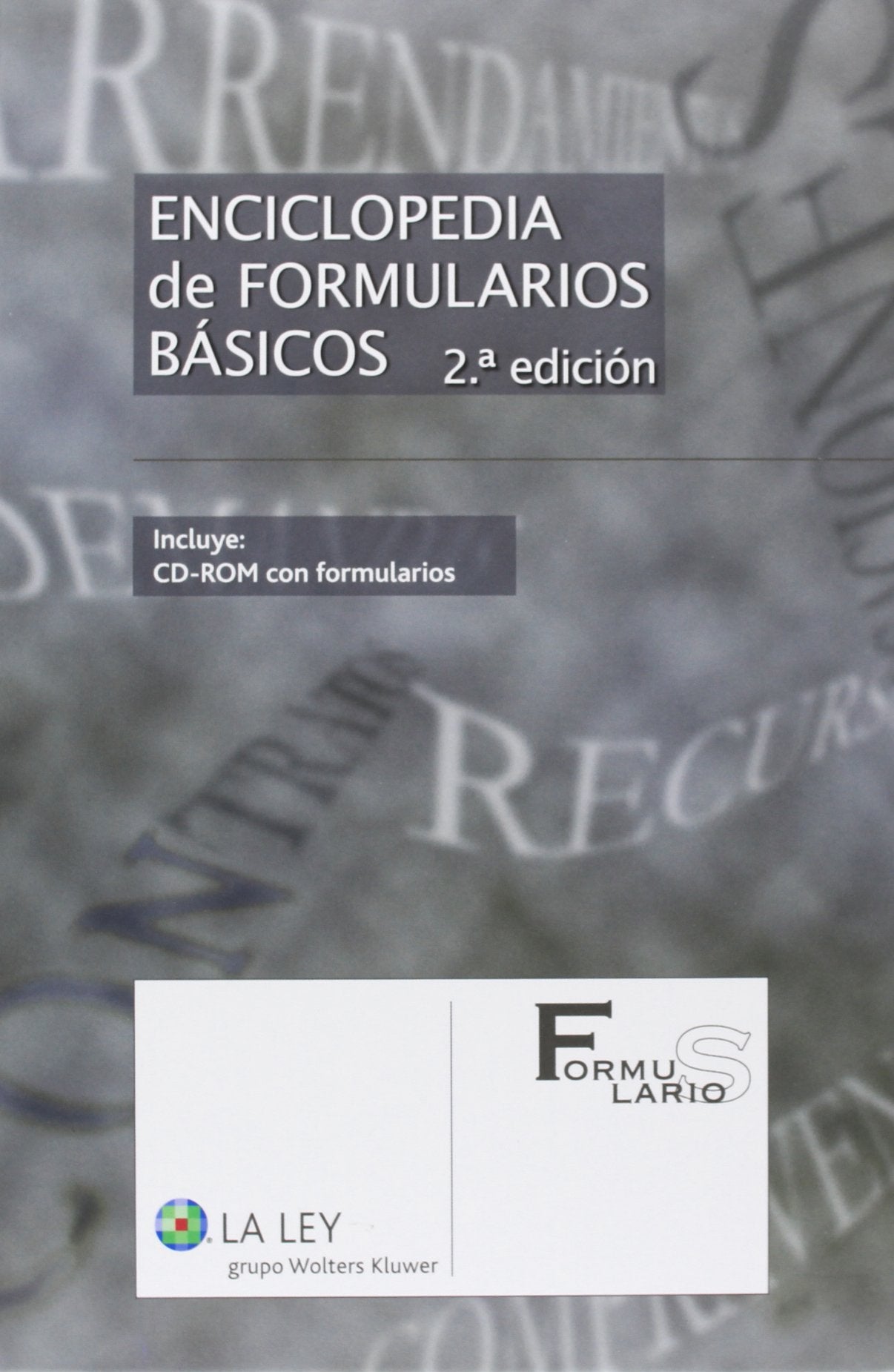 Enciclopedia de formularios básicos (2ª ed. - 2013)