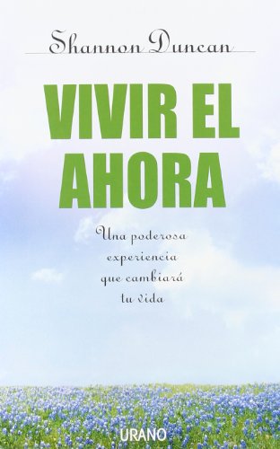 Vivir el ahora (Crecimiento personal)