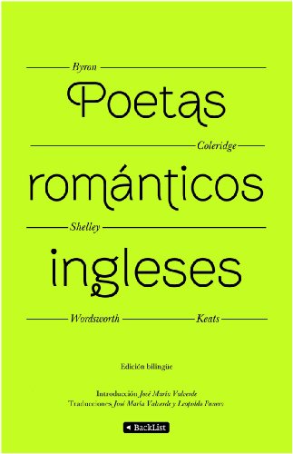 Poetas románticos ingleses (Edición bilingüe): 1 (BackList Selectos)