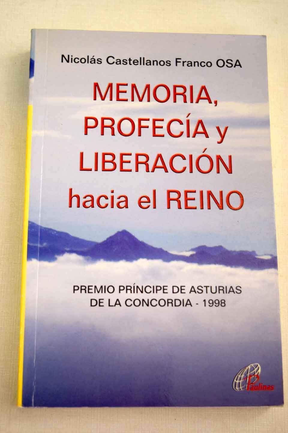 MEMORIA, PROFECÍA Y LIBERACIÓN hacia el REINO (Candil encendido)