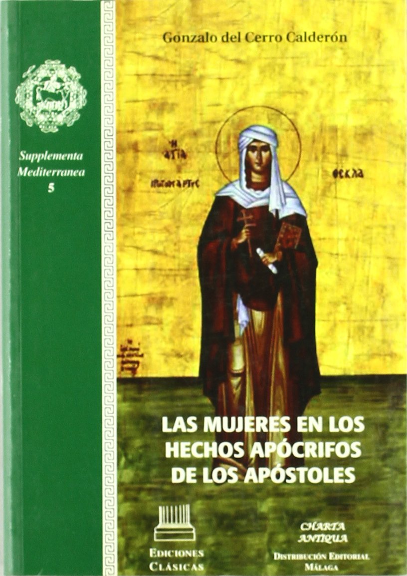 Las mujeres en los hechos apócrifos de los apóstoles