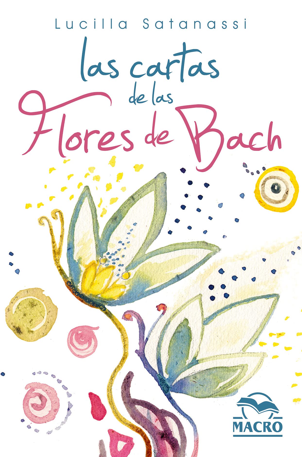 Cartas De Las Flores De Bach, Las: 38 cartas ilustradas: 11 (Nueva Sabiduría)
