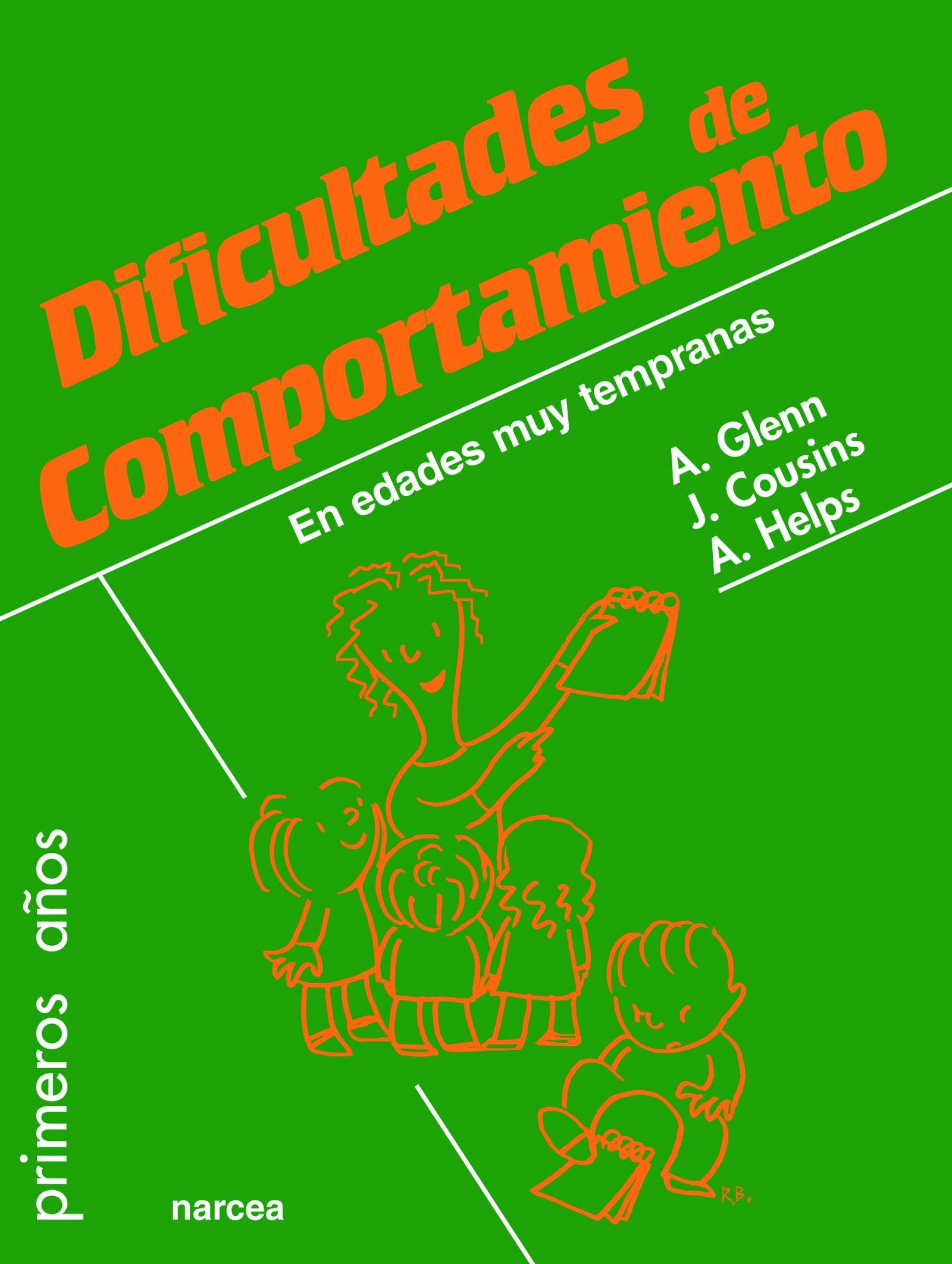 Dificultades De Comportamiento: 75 (Primeros Años)