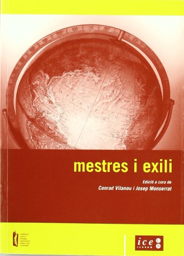 Mestres i exili. Jornades d'estudi i reflexió (BIBLIOTECA UNIVERSITÀRIA)