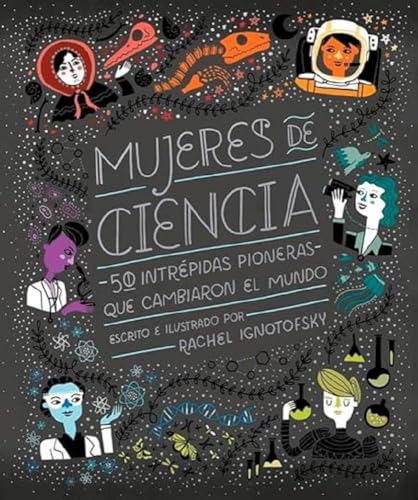 Mujeres en la ciencia: Coedición con Capitán Swing (Ilustrados)