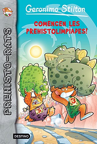 Comencen Les Prehistolímpiades!: 6 (Geronimo Stilton. Prehisto-rats)