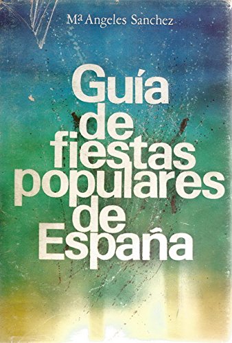 Guia de fiestas populares de España