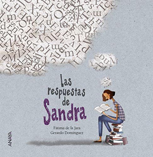 Las respuestas de Sandra (Literatura Infantil (6-11 Años) - Entre Nubes)