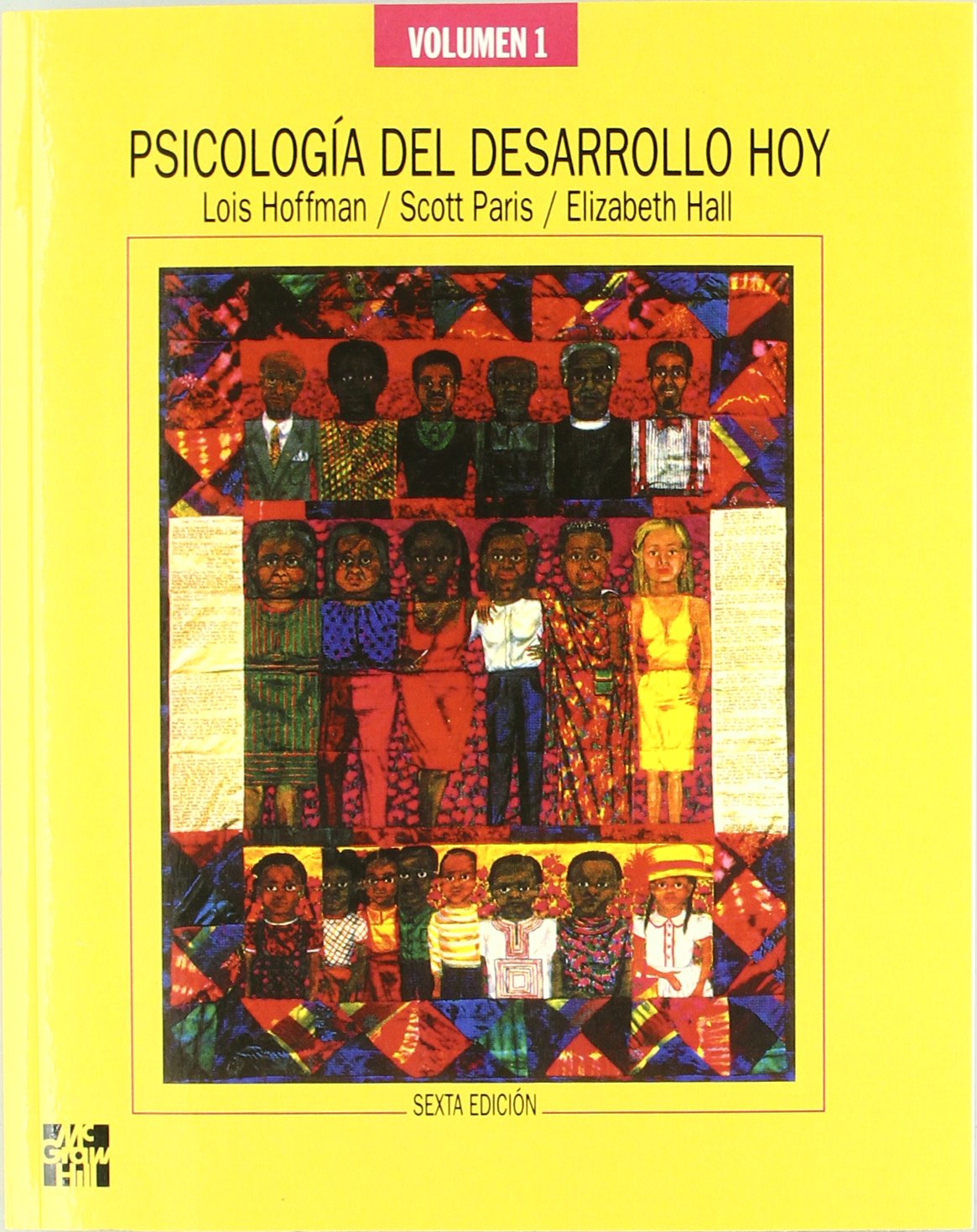 Psicolog{a del desarrollo hoy 6? Ed. Vol. 1 (SIN COLECCION)