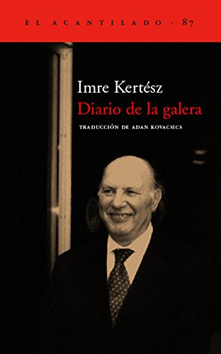 Diario de la galera (El Acantilado)