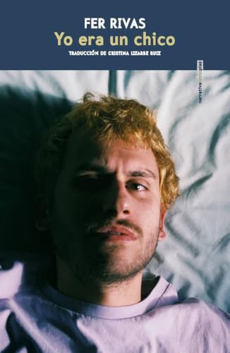 Yo era un chico (NARRATIVA SEXTO PISO)
