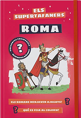 Els supertafaners. Roma (VOX - Infantil / Juvenil - Català - A partir de 5/6 anys - Els Supertafaners)