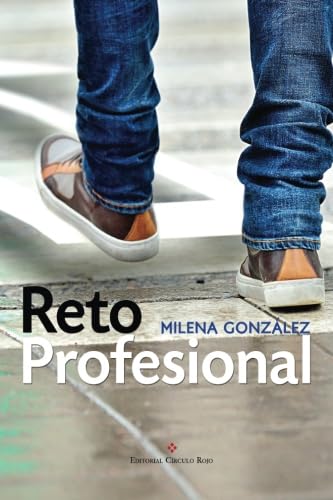 Reto profesional: 12 claves que necesitas conocer para reinventarte profesionalmente (SIN COLECCION)