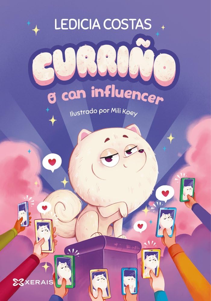 Curriño. O can influencer (INFANTIL E XUVENIL - SOPA DE LIBROS)