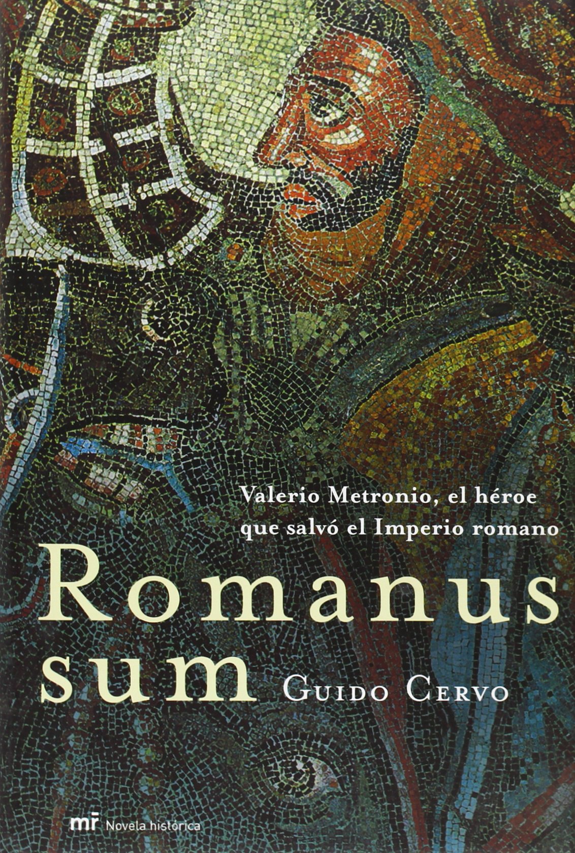 Romanus sum (MR Novela Histórica)