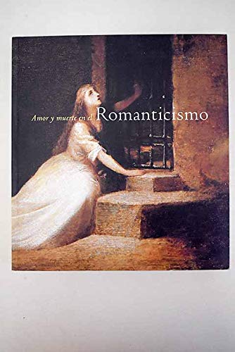 Amor y muerte en el Romanticismo